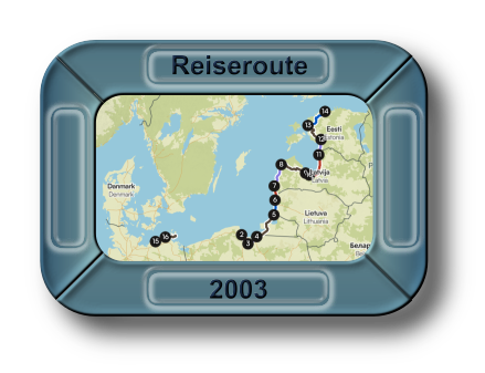 Reiseroute Baltikum 2003